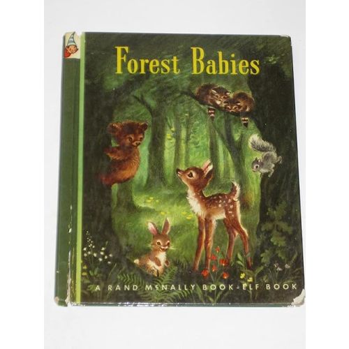 Forest babies Hardcover – January 1, 1949