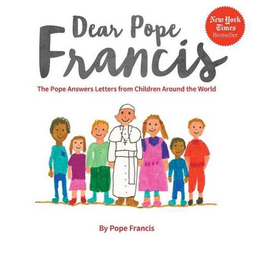 Dear Pope Francis - (Hardcover)