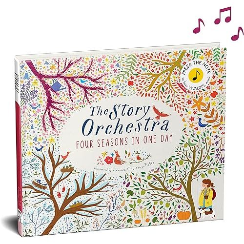 The Story Orchestra: Four Seasons in One Day: Press the note to hear Vivaldi's music (Volume 1) (The Story Orchestra, 1) Hardcover – Sound Book, October 4, 2016