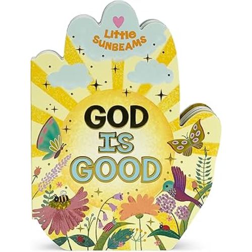 God is Good Praying Hands Board Book - Gift for Easter, Christmas, Communions, Birthdays, and more! (Little Sunbeams)