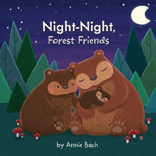 Night-night, Forest Friends - By Annie Bach (board Book)