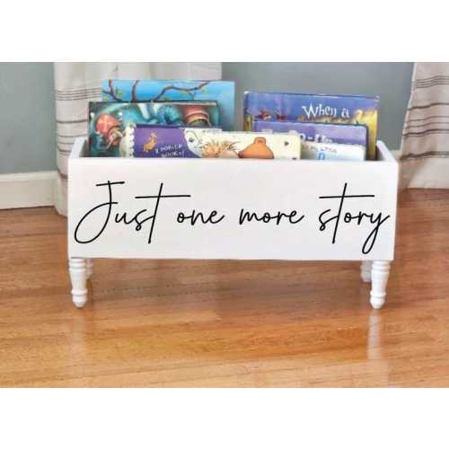 Just one more story Book Bin - Book Storage - Books - Toy Storage - Bookcase - Nursery Decor - Baby Shower Gift - Kids gift