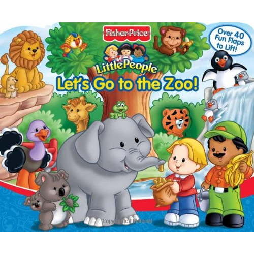 Pre-Owned Fisher-Price Little People Let's Go to the Zoo! (Hardcover) by Fisher-Price(tm)