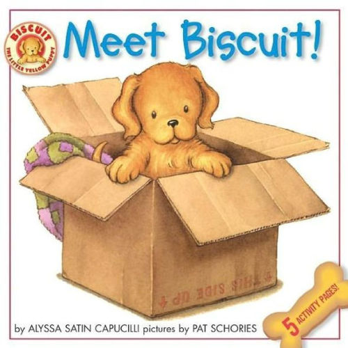 Meet Biscuit!: A Story Plus 5 Activity Pages for Kids! by Alyssa Satin Capucilli, Pat Schories, Paperback | Barnes & Noble®
