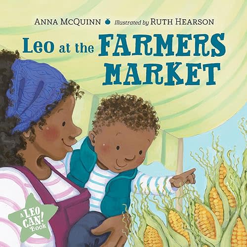 Leo at the Farmers Market (Leo Can!) Board book – May 13, 2025