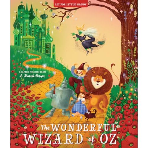 Lit for Little Hands: The Wonderful Wizard of Oz: An Activity Board Book