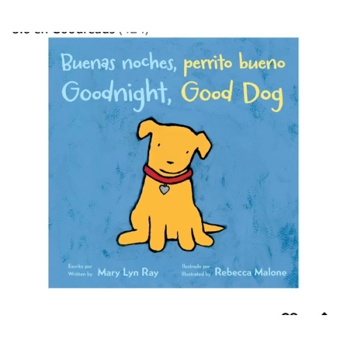 Goodnight, Good Dog/Buenas noches, perrito bueno: Bilingual English-Spanish