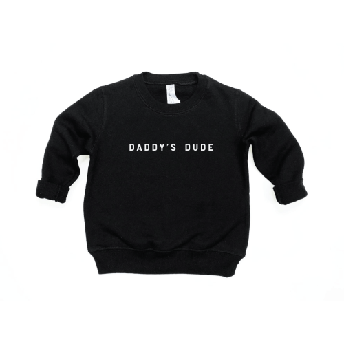 Daddy's Dude Pullover