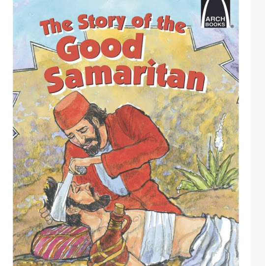 The Story of the Good Samaritan - Arch Books