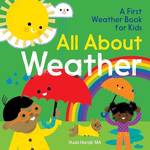 All About Weather: A First Weather Book for Kids (The All About Picture Book Series) Paperback – March 24, 2020