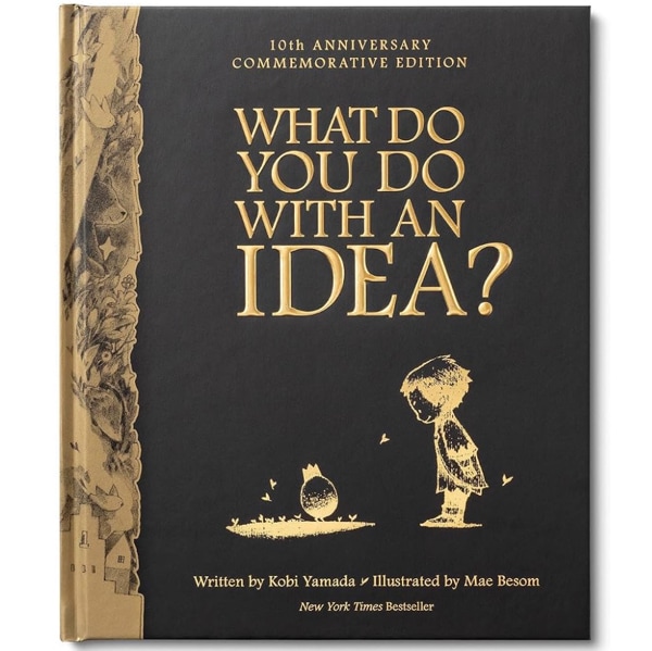 What Do You Do With An Idea - 10th Anniversary (What You Do Matters)