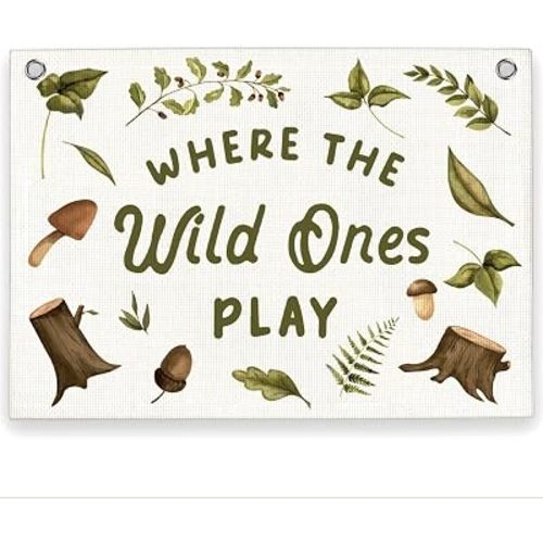 Where The Wild Ones Play Wall Decor Woodland Nursery Decor Banner 20x30 In