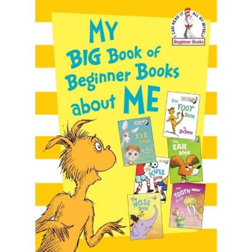 My Big Book of Beginner Books About Me (Hardcover) by Dr. Seuss