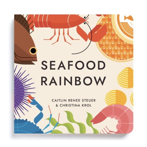 Seafood Rainbow Board Book: Explore Ocean Flavors – Chunky Deli