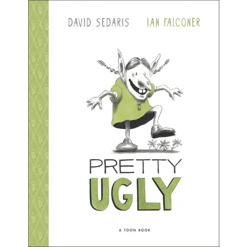 Pretty Ugly (Toon Books)