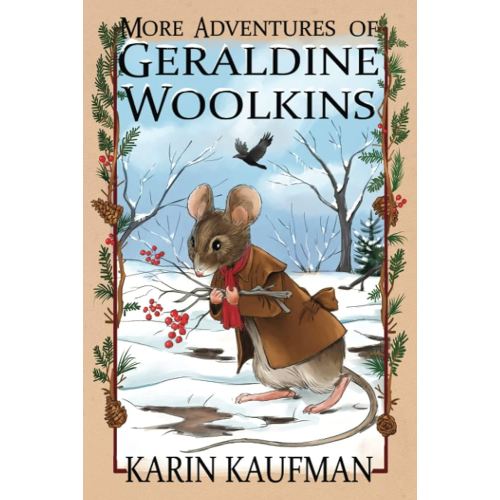 More Adventures of Geraldine Woolkins (The Geraldine Woolkins Series)