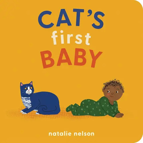 Cat's First Baby: A Board Book (Dog and Cat's First)