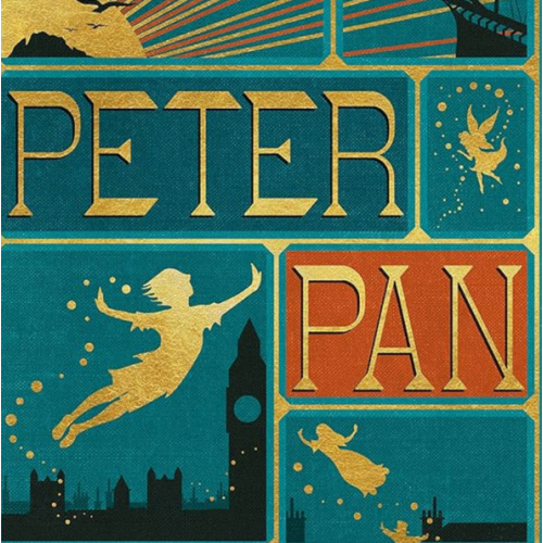 Peter Pan (MinaLima Edition) (lllustrated with Interactive Elements): A Full-Color Edition of the Classic Children's Story