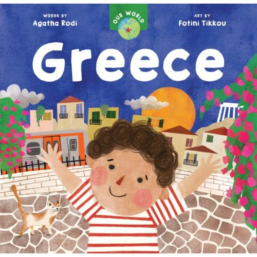 Our World Greece | Ages 0-4 years | Board Book | Barefoot Books