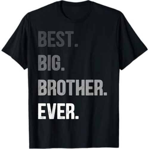 Best Big Brother Ever Teenager Older Sibling For Boys Kids T-Shirt