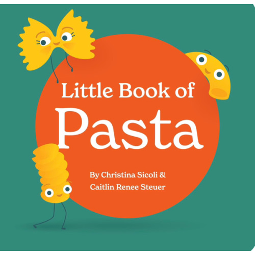 Little Book of Pasta Board Book for Babies and Toddlers about Shapes Read with Phonics and Rhymes Baby Book 0-12 Months Toddler Book Ages 1-4 (Little Books: Culinary Collection (3 books))