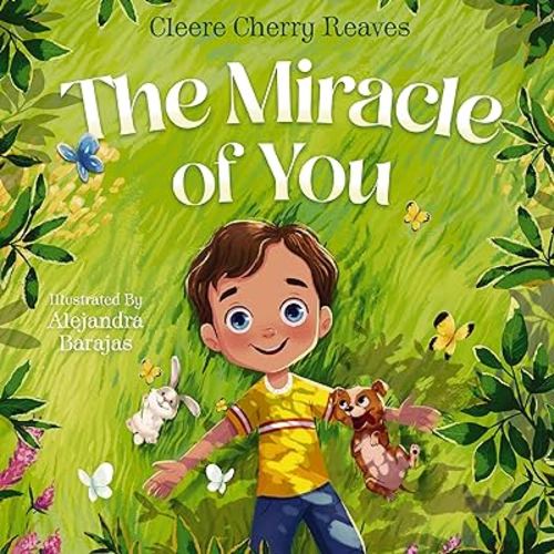 The Miracle of You