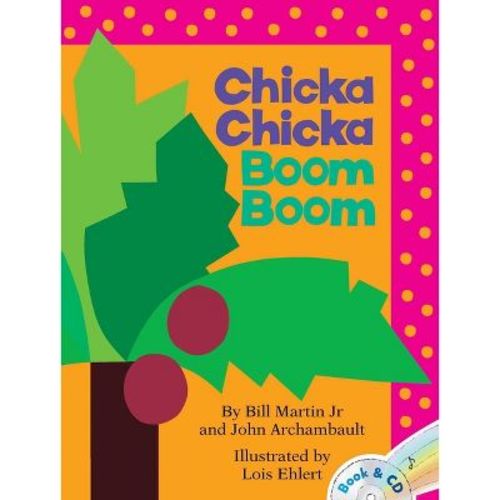 Chicka Chicka Boom Boom - (Chicka Chicka Book) by Bill Martin & John Archambault (Mixed Media Product)