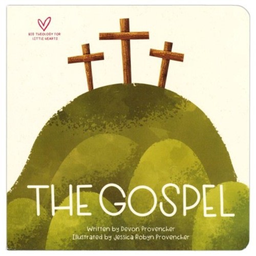 The Gospel: A Theological Primer Series