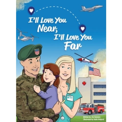 I'll Love You Near, I'll Love You Far