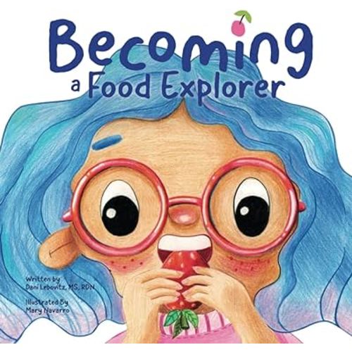 Becoming a Food Explorer