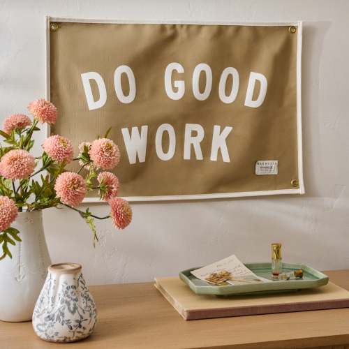 "Do Good Work" Canvas Flag