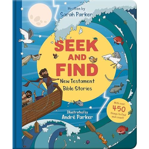 Seek and Find: New Testament Bible Stories: With Over 450 Things to Find and Count! (Fun interactive Christian book to gift kids ages 2-4) Board book – Picture Book, November 1, 2021