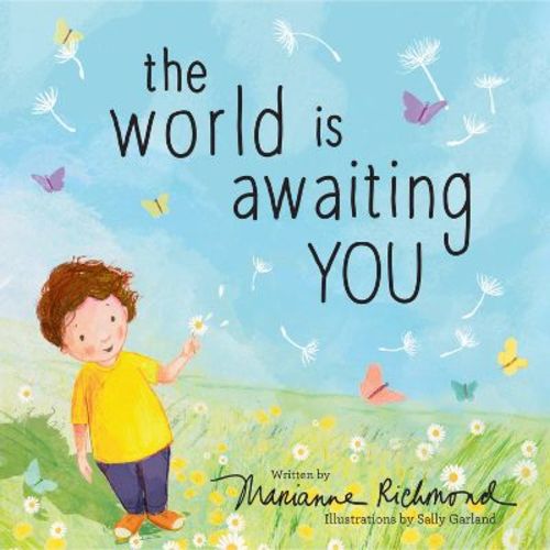 World Is Awaiting You - By Marianne Richmond (hardcover)