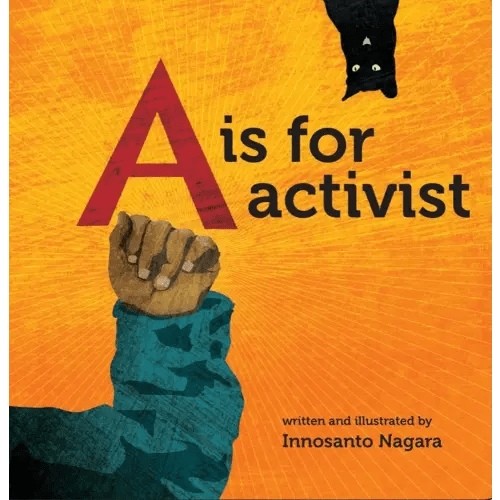 A is for Activist (Hard Cover)