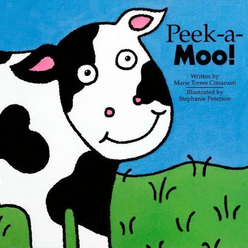 Peek-a-Moo! by Cimarusti, Marie Torres (1998) Hardcover Hardcover – January 1, 1800