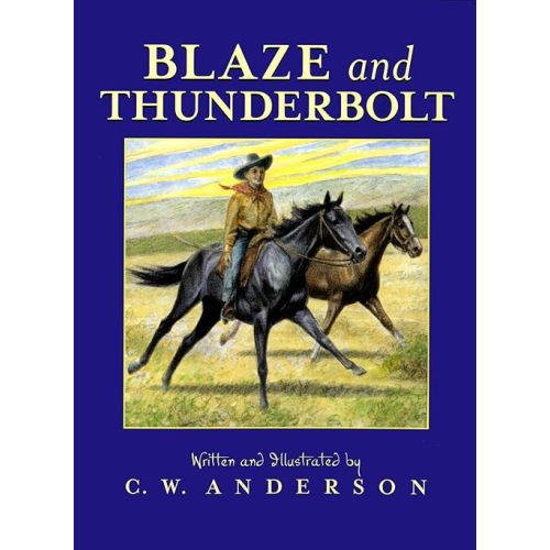 Blaze and Thunderbolt Paperback – March 31, 1993