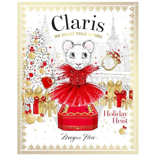Claris: Holiday Heist: Claris #4