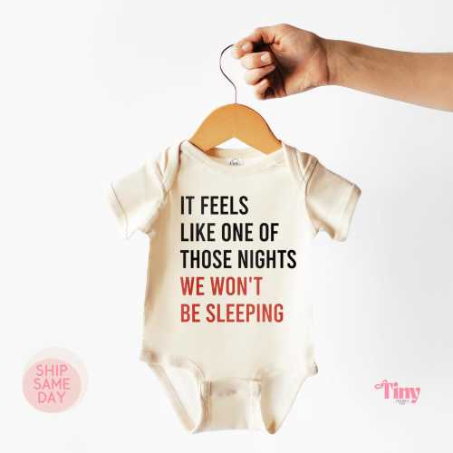 It Feels Like One Of Those Nights Baby Bodysuit | New Baby Parent Gift | Baby Shower Gift