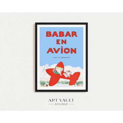 Babar Illustration Babar Print Baby Shower Babar Plane Kid&#39;s Room Babar the Elephant Wall Art Nursery Decor Babar Avion Plane Art Plane Kids