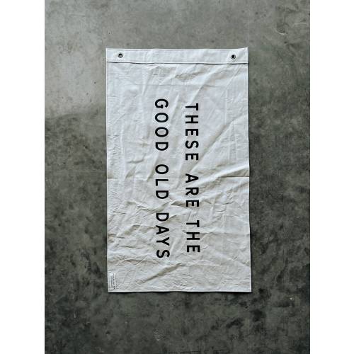 These Are The Good Old Days - Nat Flag