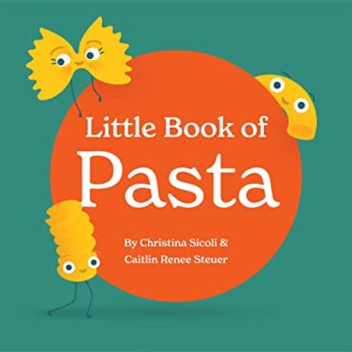 Little Book of Pasta: Board Book for Babies and Toddlers about Shapes. Read with Phonics and Rhymes. Baby Book 0-12 Months Toddler Book Ages 1-4.