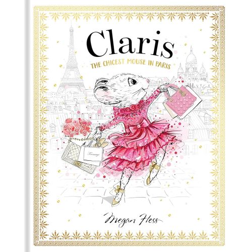 Claris: The Chicest Mouse in Paris: Claris #1