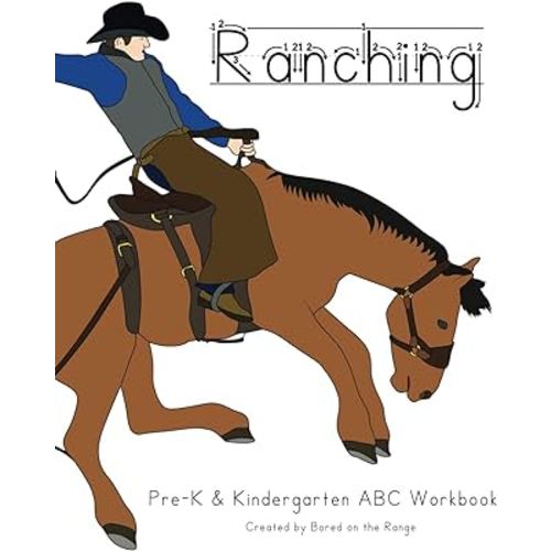 Ranching: Pre-K & Kindergarten ABC Workbook