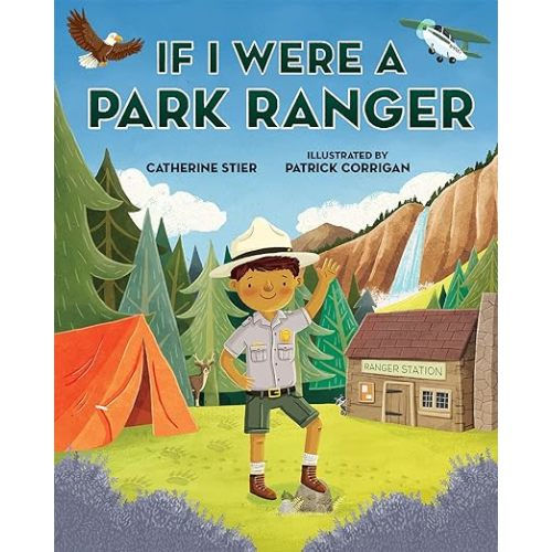 If I Were a Park Ranger