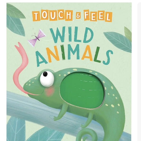 Wild Animals: A Touch and Feel Book - Children's Board Book - Educational