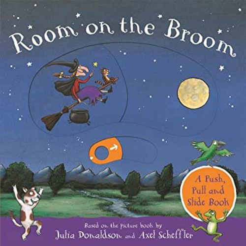 Room on the Broom: A Push, Pull and Slide Book: Donaldson, Julia: 9781529023862: Amazon.com: Books