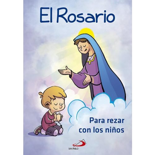 El Rosario para rezar con niños Paperback – April 15, 2015