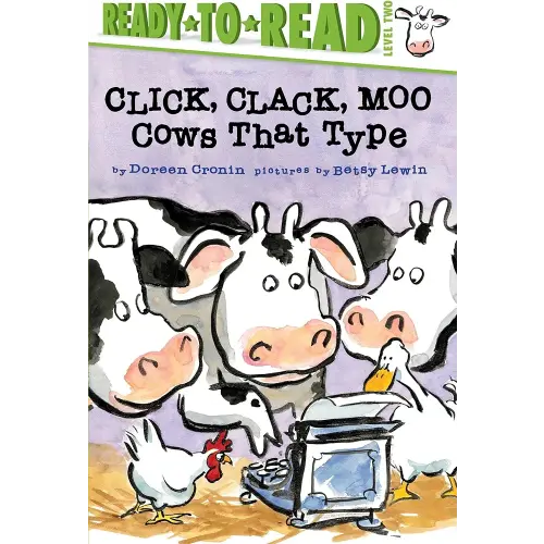 Click, Clack, Moo/Ready-to-Read Level 2: Cows That Type (A Click Clack Book)