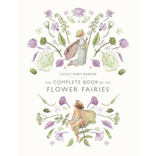 The Complete Book of the Flower Fairies