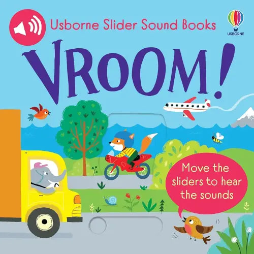 Slider Sound Books: Vroom!: An Interactive Adventure of Animal-Driven Vehicles with Unique Sounds and Sliders―Planes, Trains, Cars, and More